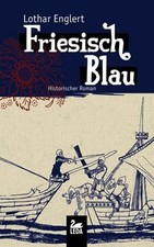 Friesisch Blau Lothar Englert