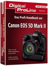 Das profihandbuch zur canon - das,