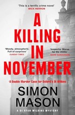 A Killing in November: a