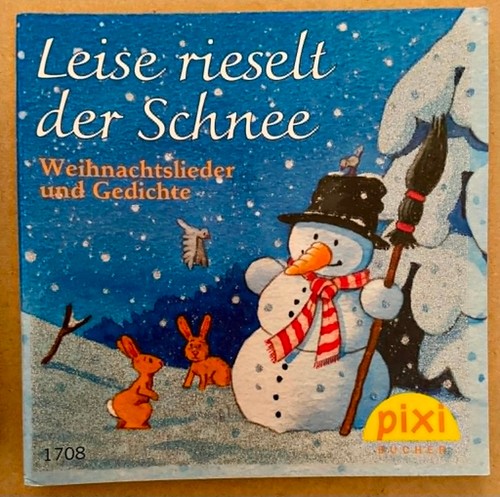 Pixi buch leise rieselt der - rieselt,