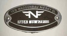 Waggonschild VEB WAGGONBAU NIESKY OL. (versch. Jahre und Fabriknummern)    Fabri