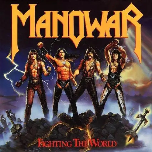 Manowar fighting the world - world, new