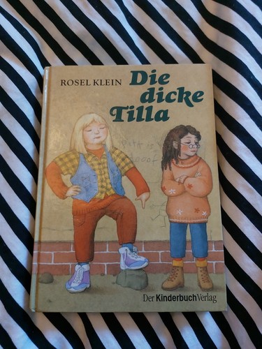 Die dicke tilla von klein - die,
