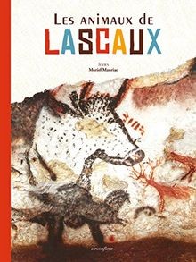 Les animaux lascaux - les,