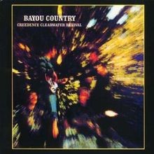Bayou country von creedence - bayou,