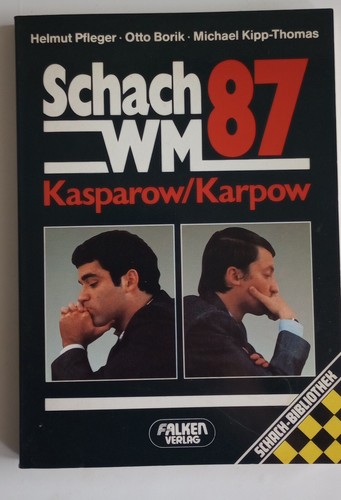 Kasparow karpow schach wm 87 - schach,