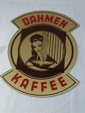 Werbeschild Dahmen Kaffee