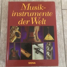 Musikinstrumente der Welt Signa Sonderausgabe Urania Verlag Berlin 1997 320S.