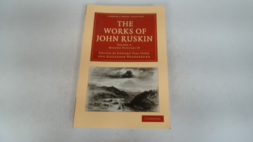 The works john ruskin - the, of