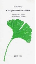 Ginkgo Biloba und Suleika