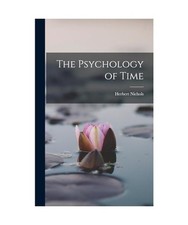 The Psychology of Time