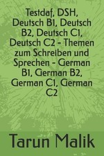 Testdaf, DSH, Deutsch B1