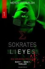 Sokrates Lieyes - Band 1 - Thriller: Die Sokrates Tri... | Book | condition good