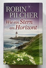 Wie ein Stern am Horizont Robin Pilcher Taschenbuch Roman Zustand gut