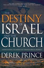 The Destiny of Israel and the