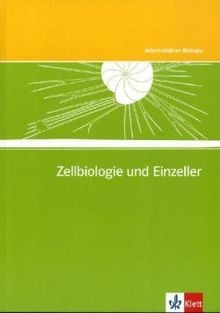 Zellbiologie und einzeller - und,