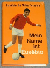 Mein Name ist Eusebio *