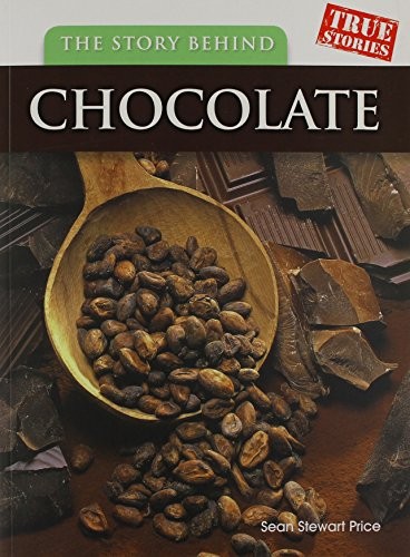The story behind chocolate - story,