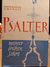 Psalter meiner frühen Jahre, Von Emanuel Isidor Markus ,v2