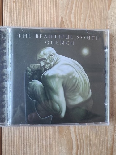 Quench beautiful south the - quench, the: