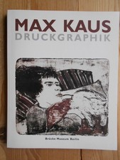 Max Kaus - Druckgraphik 