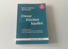 Clever Küchen kaufen von Heinz G. Günther (Taschenbuch)