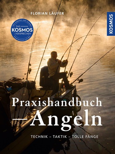 Kosmos praxishandbuch angeln - kosmos,