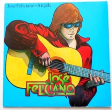 JOSÉ FELICIANO - Angela - LP Vinyl - OI - 1976 - Rock Pop - mint -- Sammlung