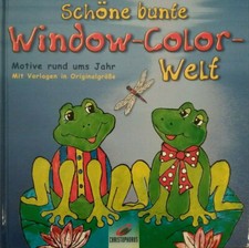 Schöne bunte Window-Color-Welt: Motive rund ums Jahr
