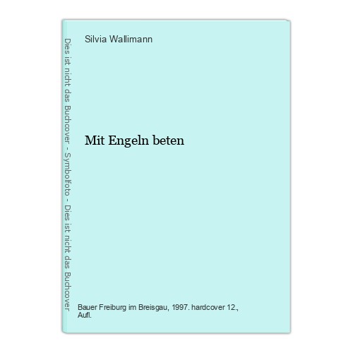 Mit engeln beten wallimann - beten,