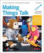 Making Things Talk: Using