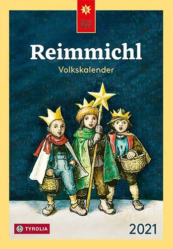 Reimmichl volkskalender 2021 - reimmichl,