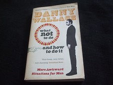 Danny Wallace - What not to do and how to do it - englisch