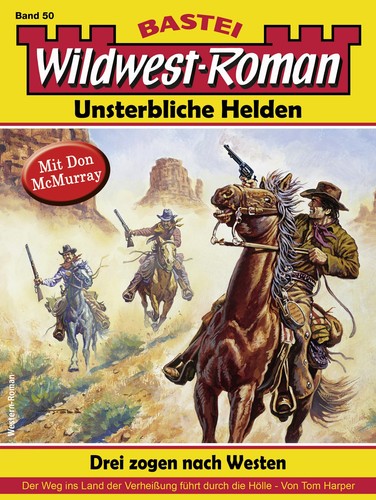 Wildwest roman unsterbliche - wildwest-roman,
