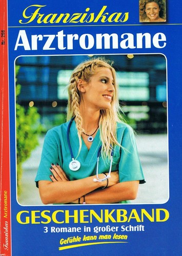 Franziskas arztromane 266 - arztromane,