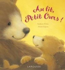 Au lit Petit ours von Edgson, Alison, White, Kathryn | Buch | Zustand gut
