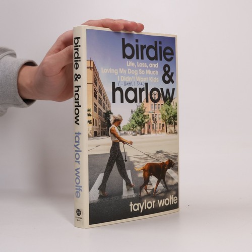 Birdie harlow taylor - &, harlow 