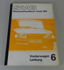 Werkstatthandbuch Saab 900 Vorderwagen / Lenkung Modelljahr 1979-1982