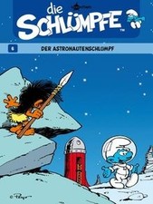 Die Schlümpfe 06. Der Astronautenschlumpf von Peyo | Buch | Zustand gut