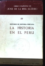 La Historia en el Peru; Obras