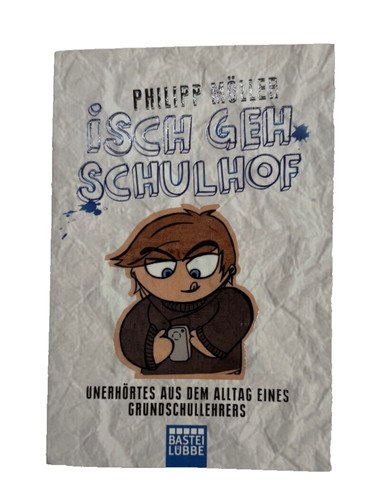 Isch geh schulhof von - schulhof, philipp