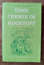 TB Ute Philippeit / Silke Schwartau - Über Chemie im Kochtopf # sehr gut