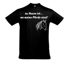 T-Shirt Pferdeshirt Pferde Shirt Pferdedruck Spruch zu Hause Pferd vers.Farben