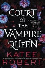 Court of the Vampire Queen: A spicy polyam MMMF roman... | Book | condition good