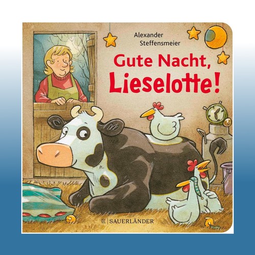 Gute nacht lieselotte - lieselotte!, |