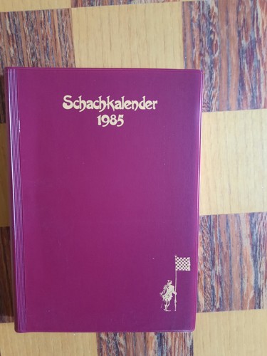 Schachkalender 1985 edition - schachkalender,