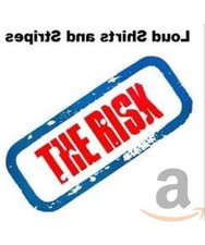 The Risk - Loud Shirts And Stripes