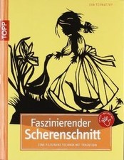 Faszinierender Scherenschnitt