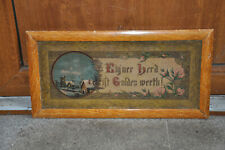 Altes Gerahmtes Schild,Eigner Herd Ist Goldes Werth,Antiquität,Kunst.Antik,Bild