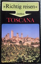 Richtig Reisen - DuMont - Toscana